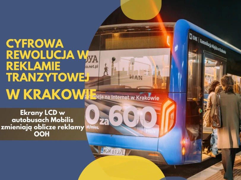 Cyfrowa rewolucja w reklamie tranzytowej w Krakowie – ekrany LCD w autobusach Mobilis zmieniają oblicze reklamy OOH